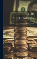 Bank Acceptances 1022126431 Book Cover