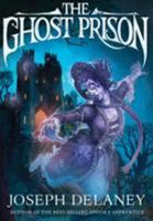 The ghost prison 1492601748 Book Cover