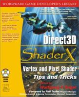 Direct3D ShaderX: Vertex and Pixel Shader Tips and Tricks with CDROM 1556220413 Book Cover