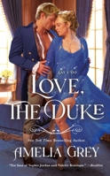 Love, the Duke 1250850452 Book Cover