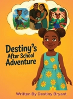 Destiny's After School Adventure B0H1TCPSWC Book Cover