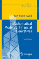 Mathematical Models of Financial Derivatives 9813083255 Book Cover