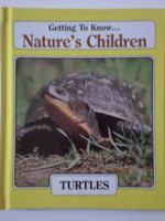 Turtles (Getting to know ... nature's children) 0717219461 Book Cover