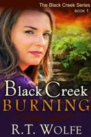 Black Creek Burning 1614174040 Book Cover