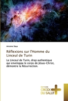 Réflexions sur l'Homme du Linceul de Turin 3841699197 Book Cover