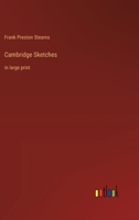Cambridge Sketches: in large print 3368364170 Book Cover