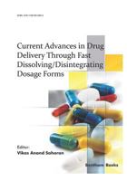 Current Advances in Drug Delivery Through Fast Dissolving/Disintegrating Dosage Forms 1681084600 Book Cover