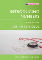 Introducing Numbers: A Book for Today 1781911584 Book Cover