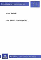 Die Komik Karl Valentins 382047935X Book Cover