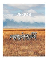 Zebras: A Decorative Book ¦ Perfect for Stacking on Coffee Tables & Bookshelves ¦ Customized Interior Design & Home Decor (Safari Life Book Series) B085DQXTL2 Book Cover