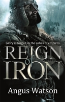 Reign of Iron 0316399817 Book Cover
