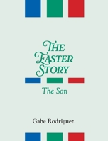 The Easter Story B0GLT7VR8L Book Cover