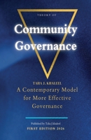Community Governance Theory: A Contemporary Model for More Effective Governance 1067608516 Book Cover