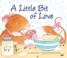A Little Bit of Love 1589250958 Book Cover
