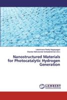 Nanostructured Materials for Photocatalytic Hydrogen Generation 6139446406 Book Cover