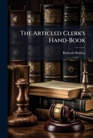 The Articled Clerk's Hand-Book 1143100514 Book Cover