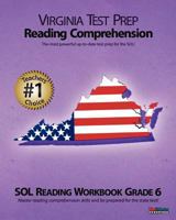 Virginia Test Prep Reading Comprehension Sol Reading Workbook Grade 6 1478208090 Book Cover