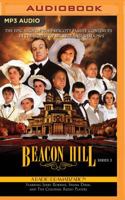 Beacon Hill - Series 3 1978603630 Book Cover
