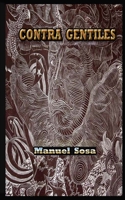 Contra Gentiles 1519445393 Book Cover