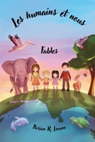 Les humains et nous: Fables (French Edition) B0HGKYNTY7 Book Cover