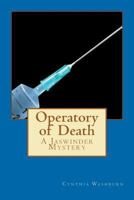 Operatory of Death: A Jaswinder Mystery 1477411801 Book Cover