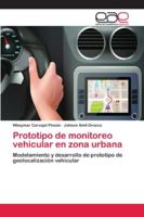 Prototipo de monitoreo vehicular en zona urbana 6202119977 Book Cover