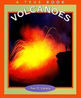 Volcanoes (True Books: Nature) 0516264443 Book Cover