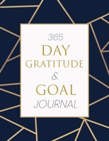 365 Gratitude & Goal Journal 1794726470 Book Cover