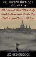 Halloween Sherlock: Volumes 1-3 1726831132 Book Cover