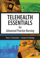 Telehealth Essentials for Advanced Practice Nursing 1630916056 Book Cover