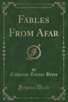 Fables from Afar 1176496700 Book Cover