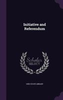 Initiative And Referendum 1172099979 Book Cover