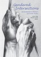 Gendered Intersections: An Introduction to Women's and Gender Studies