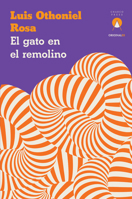 El Gato Y El Espiral (Spanish Edition) 191726044X Book Cover