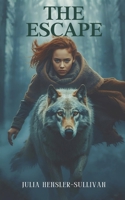 The Escape: Compound Chronicles B0GSRHNN6N Book Cover
