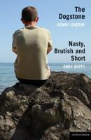 The Dogstone & Nasty, Brutish and Short 1408113899 Book Cover