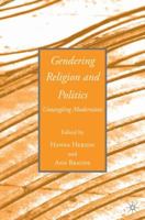 Gendering Religion and Politics: Untangling Modernities 023061308X Book Cover