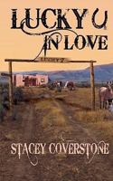 Lucky In Love 1934337315 Book Cover
