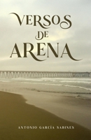 Versos de arena (Spanish Edition) B0F1CN4G3L Book Cover