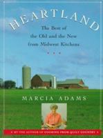 Heartland: The Best of the Old and the New from Midwest Kitchens 0517575337 Book Cover