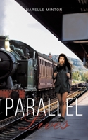 Parallel Lives 152893556X Book Cover