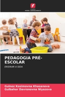 PEDAGOGIA PRÉ-ESCOLAR: ENSINAR A SIDA 620636562X Book Cover