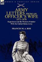 Army Letters from an Officer's Wife, 1871-1888 0803289057 Book Cover