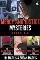 The Mercy and Justice Mysteries, Books 4-6 B0CGTG4RJW Book Cover