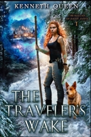 The Traveler's Wake (The Ballad of Daisy Davis) B0FYS1GY9S Book Cover
