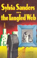 Sylvia Sanders and the Tangled Web B0007EZ17G Book Cover