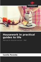 Housework in practical guides to life 6208273323 Book Cover