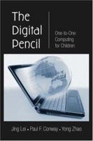 The Digital Pencil: One-To-One Computing for Children 0805860606 Book Cover