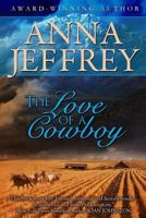 The Love Of A Cowboy 0739435396 Book Cover