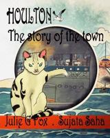 Houlton: The Story of the Town 172708120X Book Cover